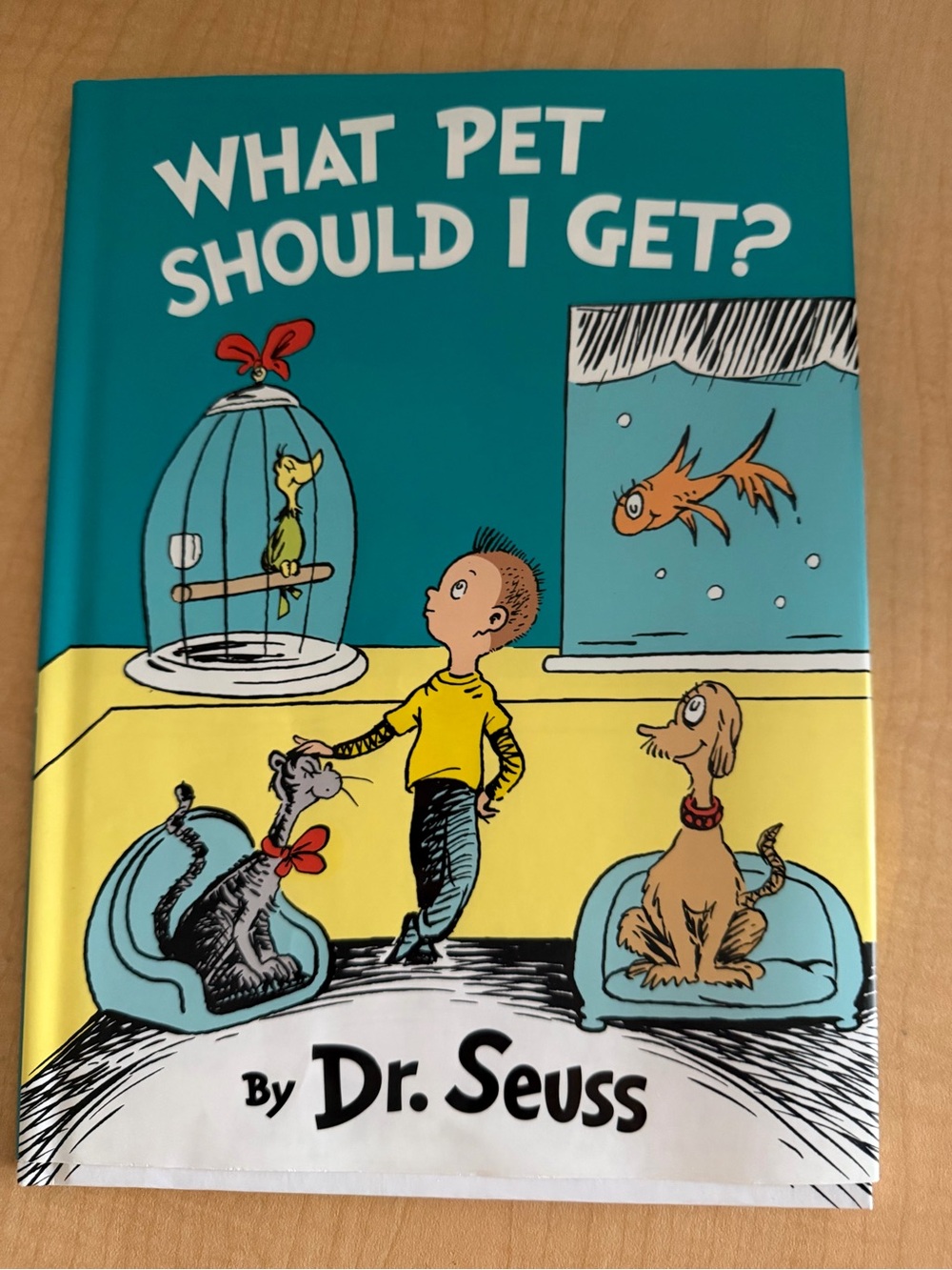 Dr. Seuss What Pet Should I Get? - Teal & Yellow Hardcover Childrenโs Book